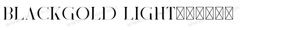 Blackgold Light字体转换